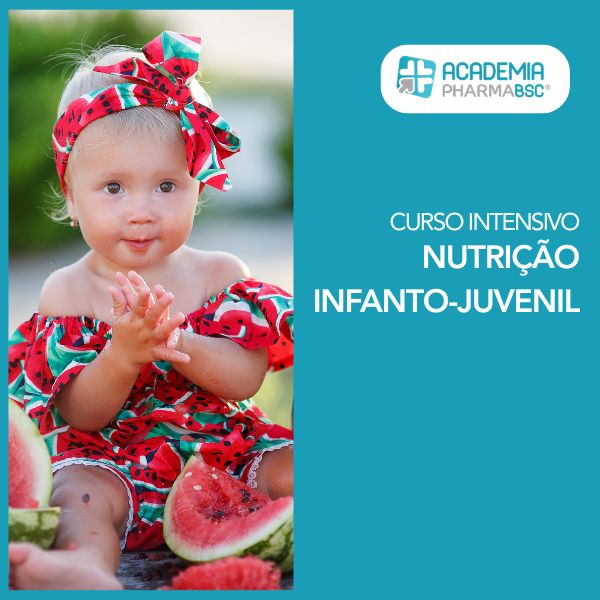 Curso Intensivo de Nutrição Infanto-Juvenil - Academia PHARMABSC