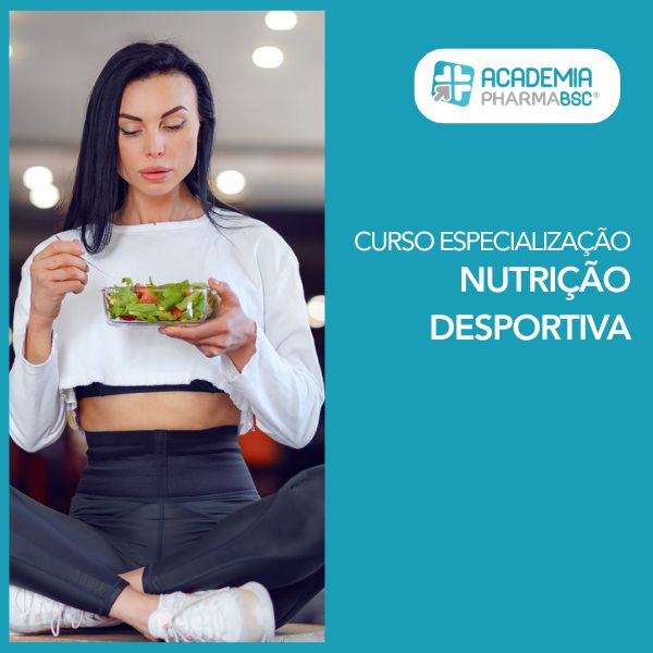 Curso de Especialização em Nutrição Desportiva- Academia PHARMABSC