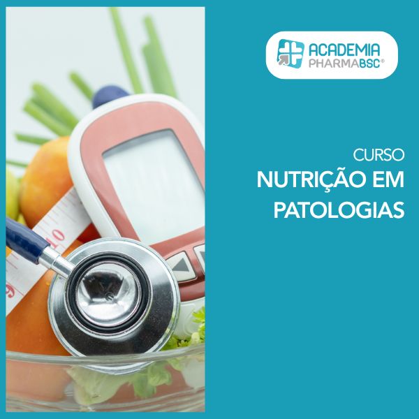 Curso de Nutrição em Patologias - Academia PHARMABSC